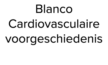 Blanco Cardiovasculaire voorgeschiedenis